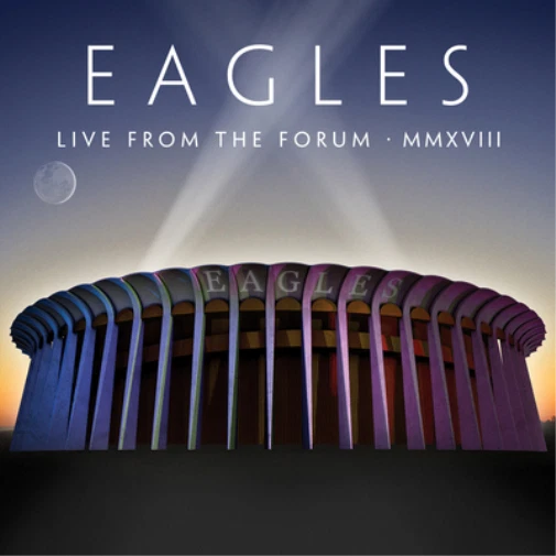live From The Forum MMXVIII Eagles Audio-cd 2020