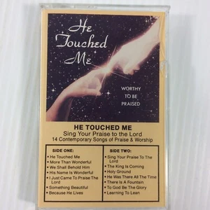 He Touched Me Sing Your Praise To The Lord Music Cassette Tape - Picture 1 of 12