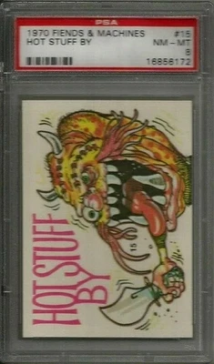1970 Donruss Fiends & Machines Card # 15 "Hot Stuff By" Graded PSA 8 NM-MT - Image 1 of 2