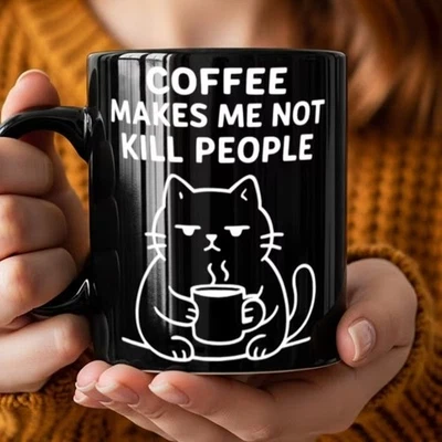 Coffee Makes Me Not Kill People Mug Funny Coworker Black Cat Office Coffee Cup - Image 1 of 4