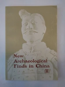 New Archeaological Finds in China 2 PB Book Foreign Language Press Peking 1978 - Picture 1 of 4
