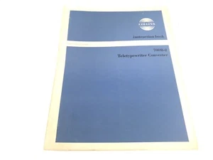 Collins 700B-2 Teletypewriter Converter Original Instruction Book - Zdjęcie 1 z 3