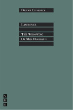 D H Lawrence The Widowing of Mrs Holroyd (Paperback) NHB Classic Plays