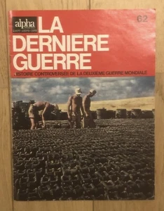 Magazine «La Dernière Guerre» N°62 Du 19 Novembre 1973 2nde Guerre Mondiale - Picture 1 of 3