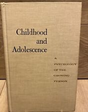 Childhood and Adolescence : A Psychology of the Growing Person by Joseph Church