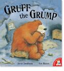 Gruff the Grump,Steve Smallman, Cee Biscoe- 9781845069933