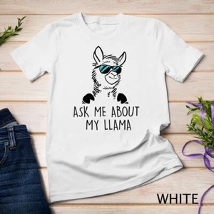Ask Me About My Llama Shirt Funny Llama Camiseta Unisex - Imagen 1 de 15