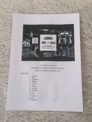 WBA. WEST BROM. WEST BROMWICH ALBION. CLASH OF THE LEGENDS MINT TEAMSHEET 6.9.25 - Image 1 of 2