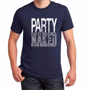 MAGLIETTA UOMO STAMPATA FESTA NUDA DIVERTENTE MMA VINTAGE LETTERING GRAPHIC DESIGN T-SHIRT - Foto 1 di 18