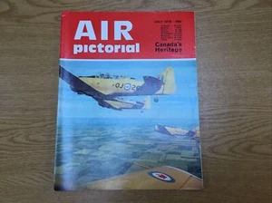 Air Pictorial Aviation Magazine, July 1972, Canada’s Heritage. - Picture 1 of 5