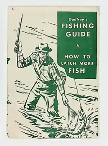 Godfrey's Fishing Guide And How Two Catch Fish Truut años 50 - Imagen 1 de 3