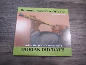 Doreen's Jazz New Orleans Volume XXII Dorian DId 'Dat' 2014 - Bild 1 von 3