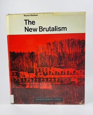 Reyner BANHAM, The NEW BRUTALISM, 1ST ED. / 1ST PRINT. (1966), Dust Jacket, HC - Image 1 of 4