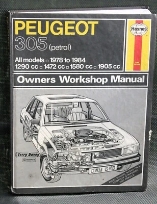 HAYNES WORKSHOP MANUAL PEUGEOT 305 PETROL ENGINE 1978-1984 HARD BACK BOOK - Image 1 of 3