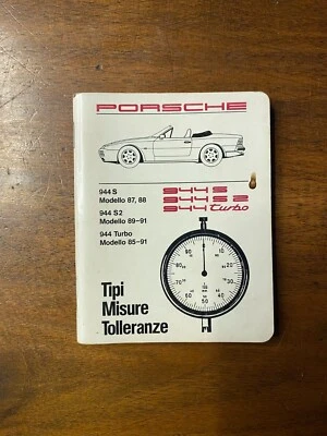 Tipi Misure Tolleranze - Porsche 944 S / 944 S2 / 944 Turbo - Immagine 1 di 3