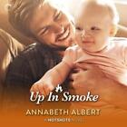 Up in Smoke by Annabeth Albert (English) Compact Disc Book
