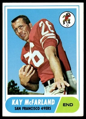 1968 Topps Football Card Kay McFarland RC San Francisco 49ers #113 EX+ - Image 1 of 2