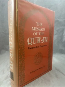 The Message of The Quran Hashim Amir-Ali 1974 DJ HC 1st Edition 1st Printing - Picture 1 of 24