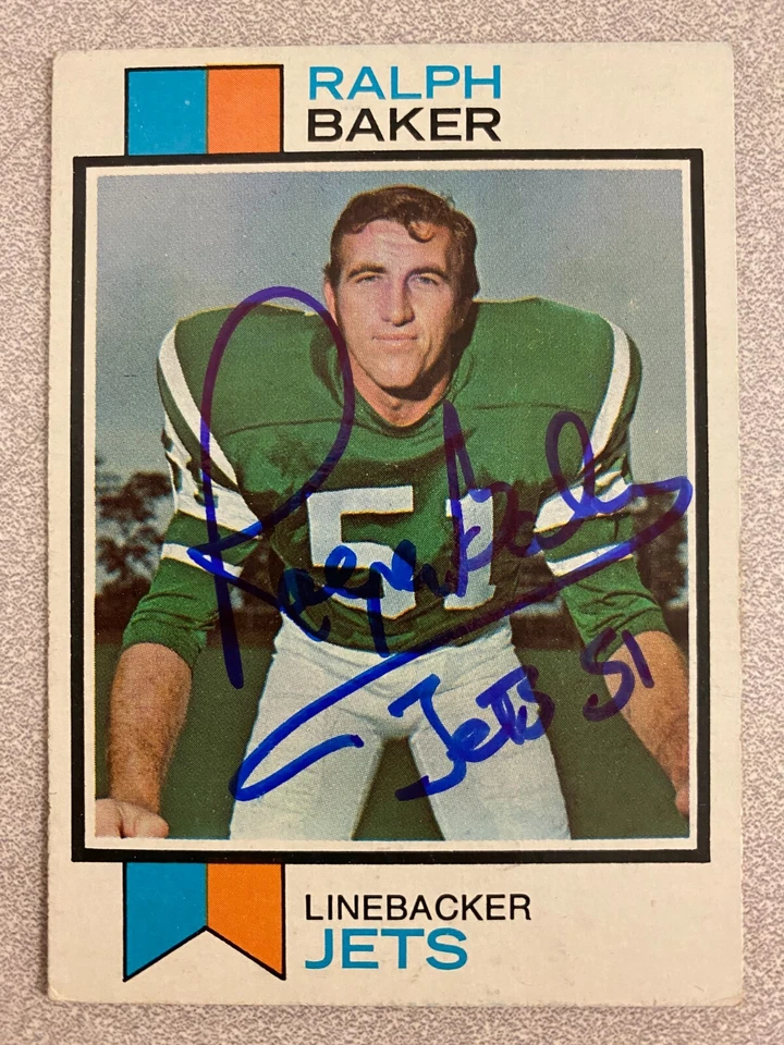 Ralph Baker signed NEW YORK JETS card   1973 Topps     SB III CHAMPION - Image 1 of 1
