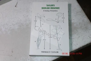 Taylor's Seedling Drawings : A Catalog of Cotyledons, Paperback by Taylor, Th... - Imagen 1 de 4