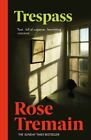 Trespass by Rose Tremain (Paperback) Highly Rated eBay Seller Great Prices