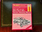 Haynes Owners Workshop Manual Talbot Chrysler Alpine Solara Minx Rapier 75 To 86