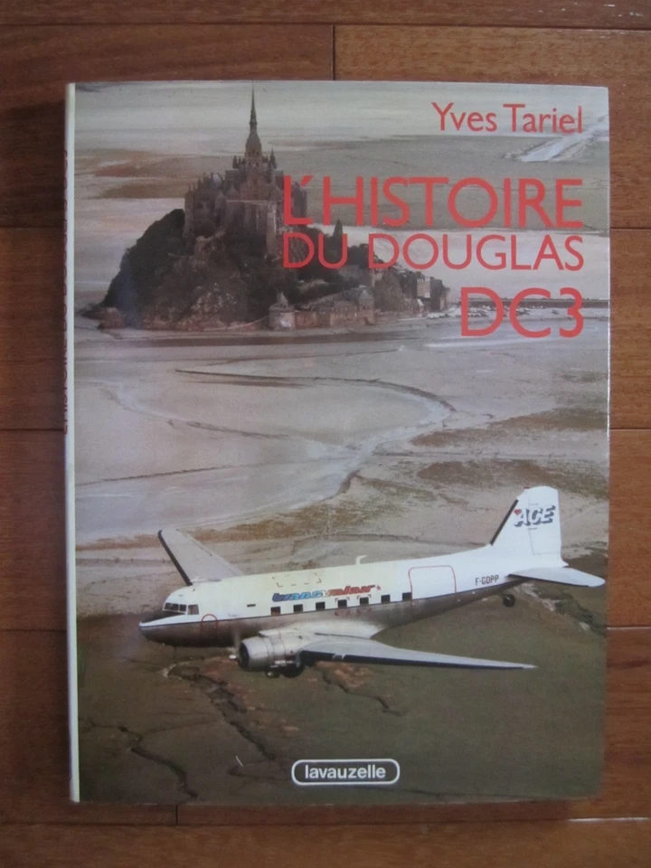 Histoire du DOUGLAS DC3 - Photo 1/1