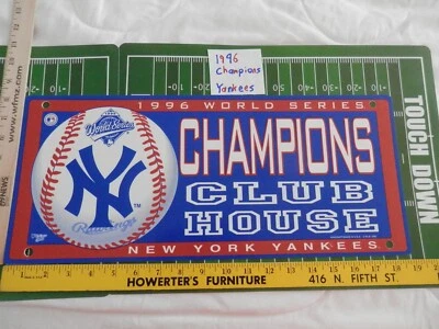 1996 Club House New York Yankees World Series Champions sign, new vtg - Image 1 of 3
