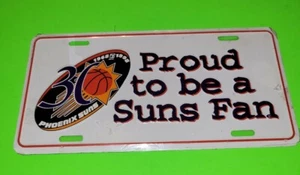 Phoenix Suns 1968-1998 Proud to be a Suns Fan 30th Anniversary License Plate - Picture 1 of 2