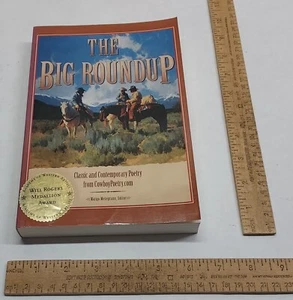 THE BIG ROUNDUP - Classic and Contemporary Poetry from Cowboy Poetry - pb BOOK - Picture 1 of 8