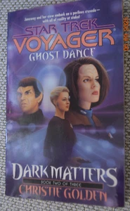 Ghost Dance Star Trek Voyager No 20 Dark Matters Book Two - Picture 1 of 1