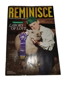 Reminisce Magazine.  The Hearts of 4H.  Labors of Love. August/September 2020.   - Picture 1 of 6