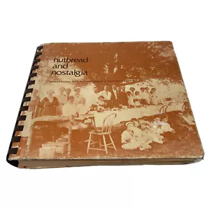 Vintage Nutbread & Nostalgia Cookbook Recipes Junior League South Bend - Picture 1 of 11
