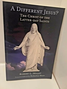 A Different Jesus? : The Christ of the Latter-Day Saints by Robert L. Millet - Picture 1 of 1