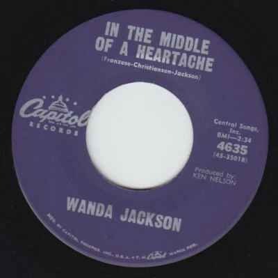 Wanda Jackson 7" "In The Middle Of A Heartache / I'd Be Ashamed" Capitol, NM  - Image 1 of 2