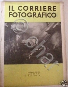Fotografia Rivista Corriere fotografico N.6 1^ ed 1933 - Picture 1 of 1