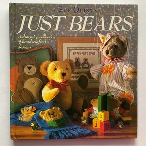 Just Bears Hardcover Book 1990 By Sue Quinn crafts knitting sewing bear theme - Picture 1 of 7