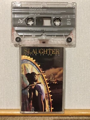 Slaughter - Stick It To Ya - Cassette Tape Album - 1990 **TESTED** - Image 1 of 4