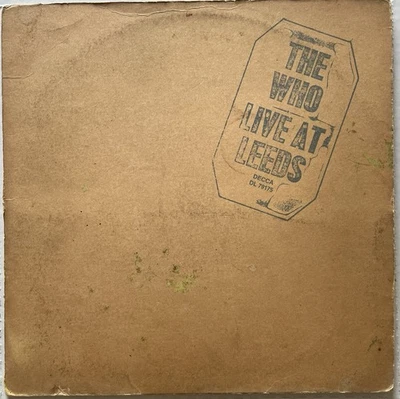 The Who-"Live at Leeds" 1973 MCA Records MCA-3700 Vinyl LP Record - Image 1 of 4