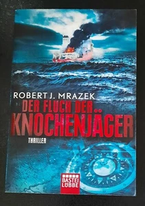Der Fluch der Knochenjäger Robert J. Mrazek Thriller Buch - Bild 1 von 2