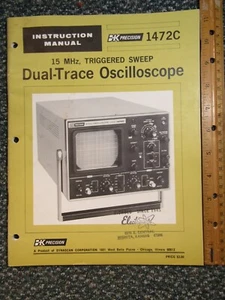 B&K 15MHz Triggered Sweep Dual-Trace Oscilloscope 1472C Manual ~ Original - Picture 1 of 5