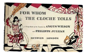 For Whom the Cloche Tolls a Scrapbook of the Twenties 1953 1st Wilson & Jullian - Imagen 1 de 12