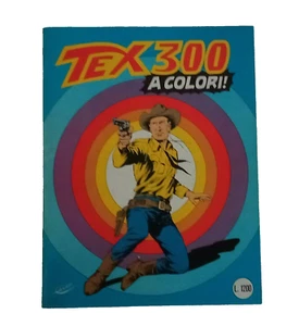 TEX 300 (lire 1200) La Lancia di Fuoco PRIMA EDIZIONE del 1985 a Colori - Picture 1 of 7