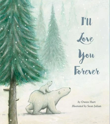 I'll Love You Forever, Hart, Owen, New Book - Image 1 of 1