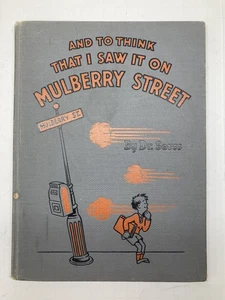 AND TO THINK THAT I SAW IT ON MULBERRY STREET 1937 DR. SEUSS 1st Ed. Cadmus - Picture 1 of 22