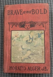 BRAVE and BOLD by Horatio Alger Jr. Hardcover c. 1875 HB - Picture 1 of 13