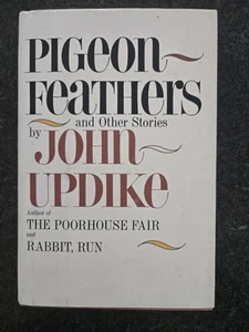 Pigeon Feathers and Other Stories by John Updike 1962 Vg Hardcover Dust Jacket - Picture 1 of 14