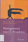 Management von IT-Projekten: Von der Planung zur Realisierung (Xp