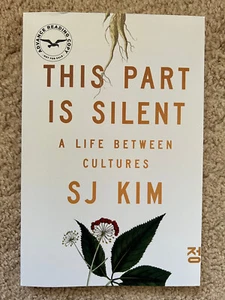 This Part Is Silent by SJ Kim (4/16/24, Paperback, Uncorrected Proof ARC) - Bild 1 von 1