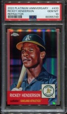 2022 Topps Platinum Anniversary Rickey Henderson Refractor PSA 10